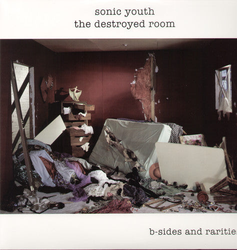 the album cover for Sonic Youth - The Destroyed Room: B-Sides and Rarities