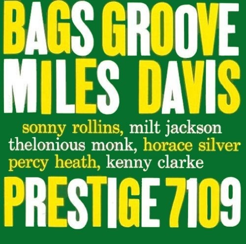 the album cover for Miles Davis & Modern Jazz Gian - Bags Groove
