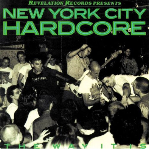 the album cover for New York City Hardcore The Way It Is - New York City Hardcore / Various