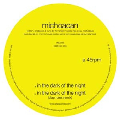 the album cover for Michoacan - In The Dark Of The Night