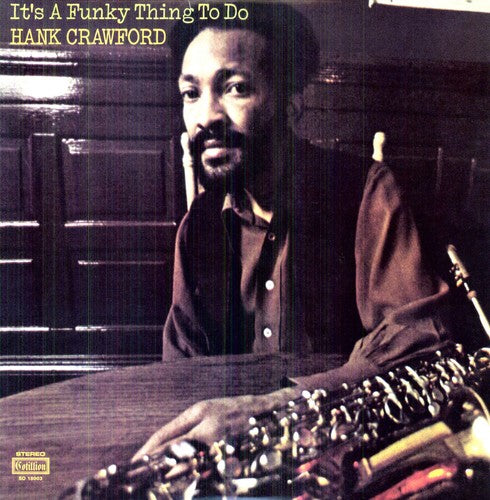 the album cover for Hank Crawford - It's a Funky Thing to Do