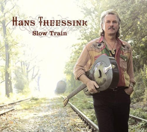 the album cover for Hans Theessink - Slow Train