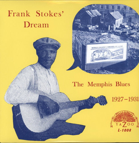 the album cover for Stokes Dream Frank - The Memphis Blues 1927 - 1931