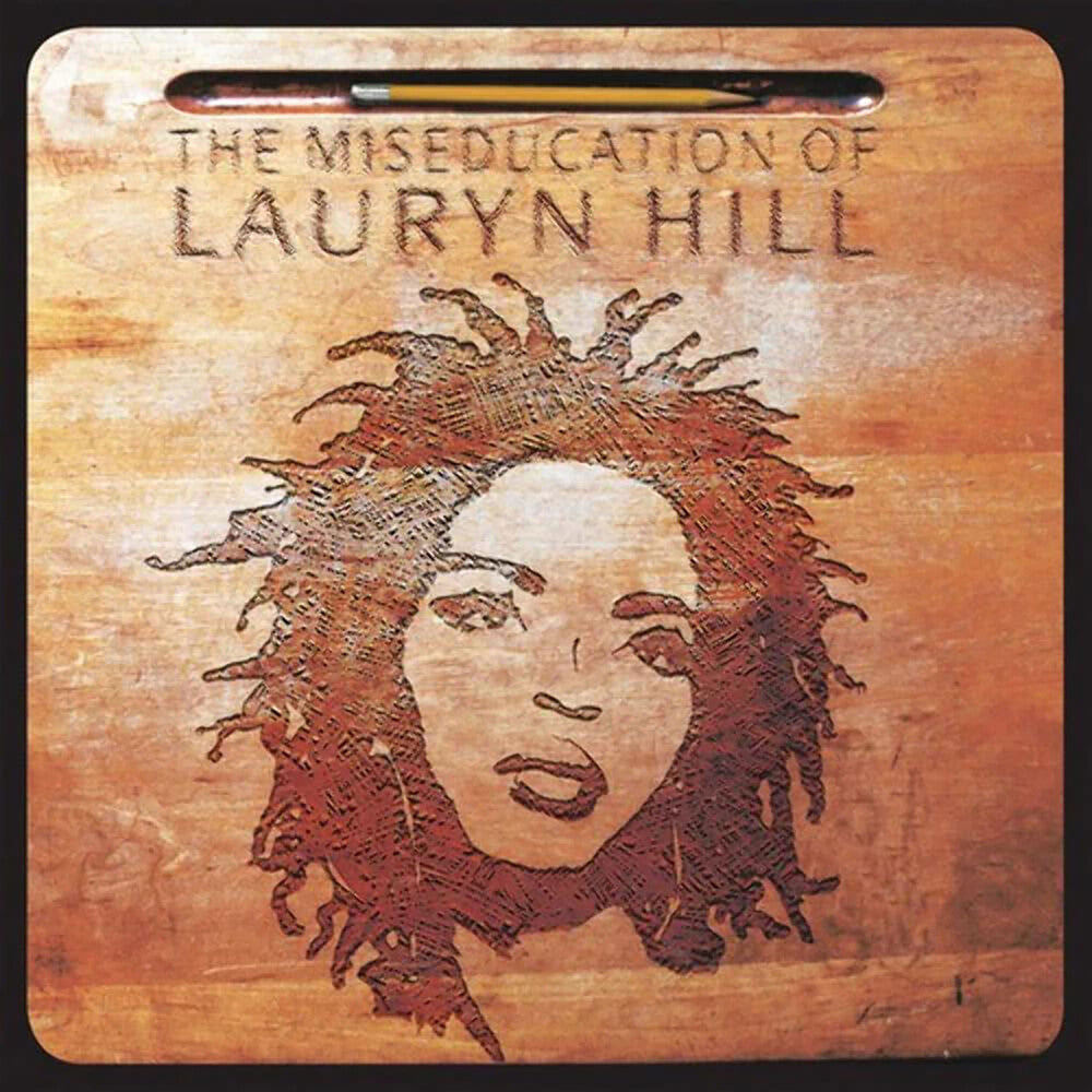 the album cover for Lauryn Hill - Miseducation of Lauryn Hill
