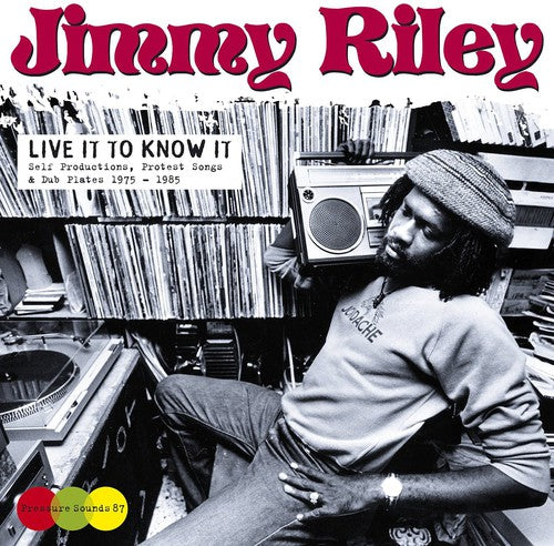 the album cover for Jimmy Riley - Live It to Know It