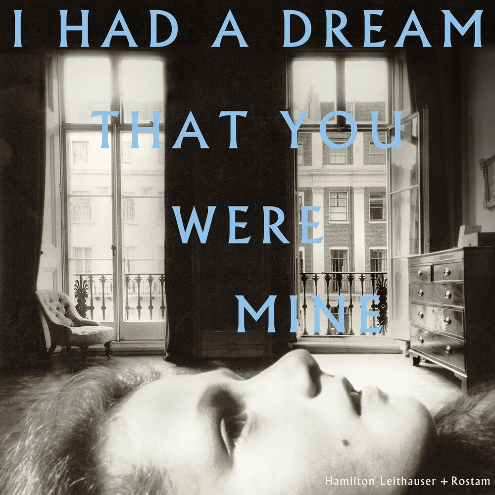 the album cover for Hamilton Leithauser - I Had A Dream That You Were Mine