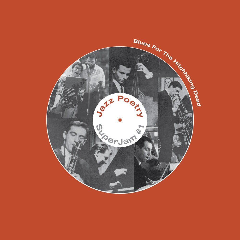 the album cover for Jazz Poetry Septet Superjam No 1 / Various Spa - Blues For The Hitchhiking Dead