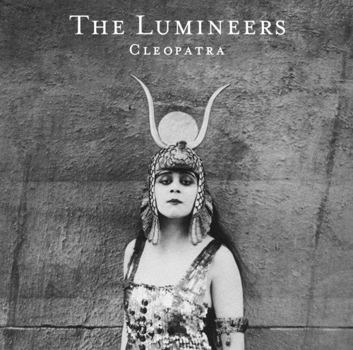 the album cover for The Lumineers - Cleopatra