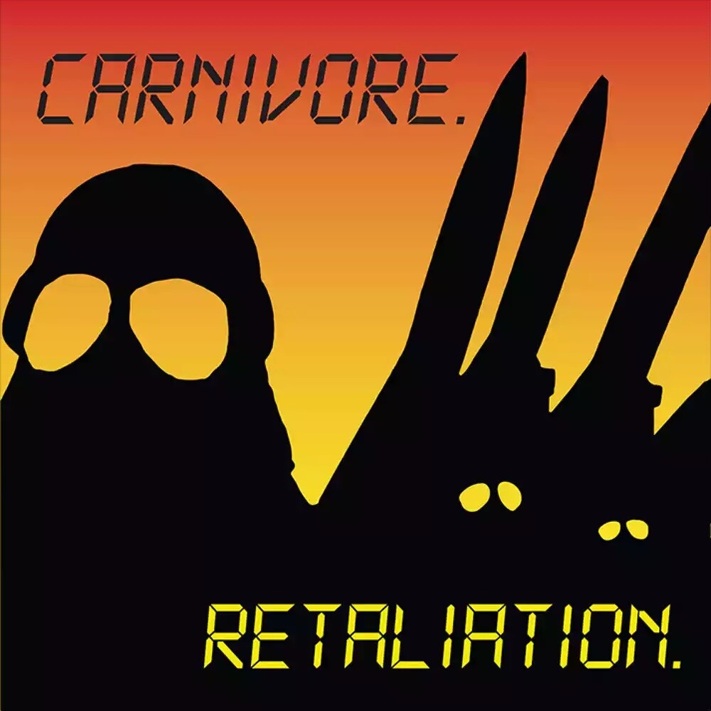 the album cover for Carnivore - Retaliation