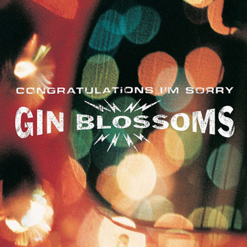 the album cover for Gin Blossoms - Congratulations I'm Sorry