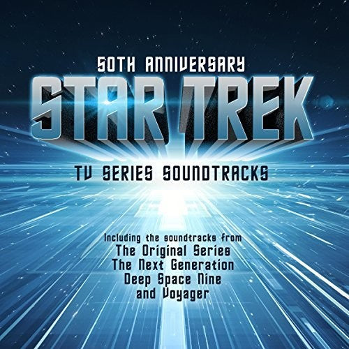 the album cover for Star Trek - 50th Anniversary: Tv Series Soundtrack - Star Trek: 50th Anniversary: TV Series Soundtracks