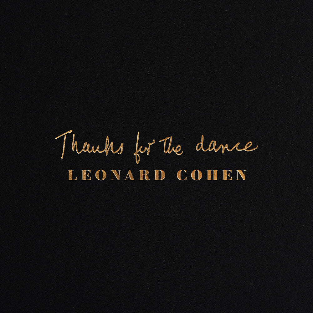 the album cover for Leonard Cohen - Thanks For The Dance