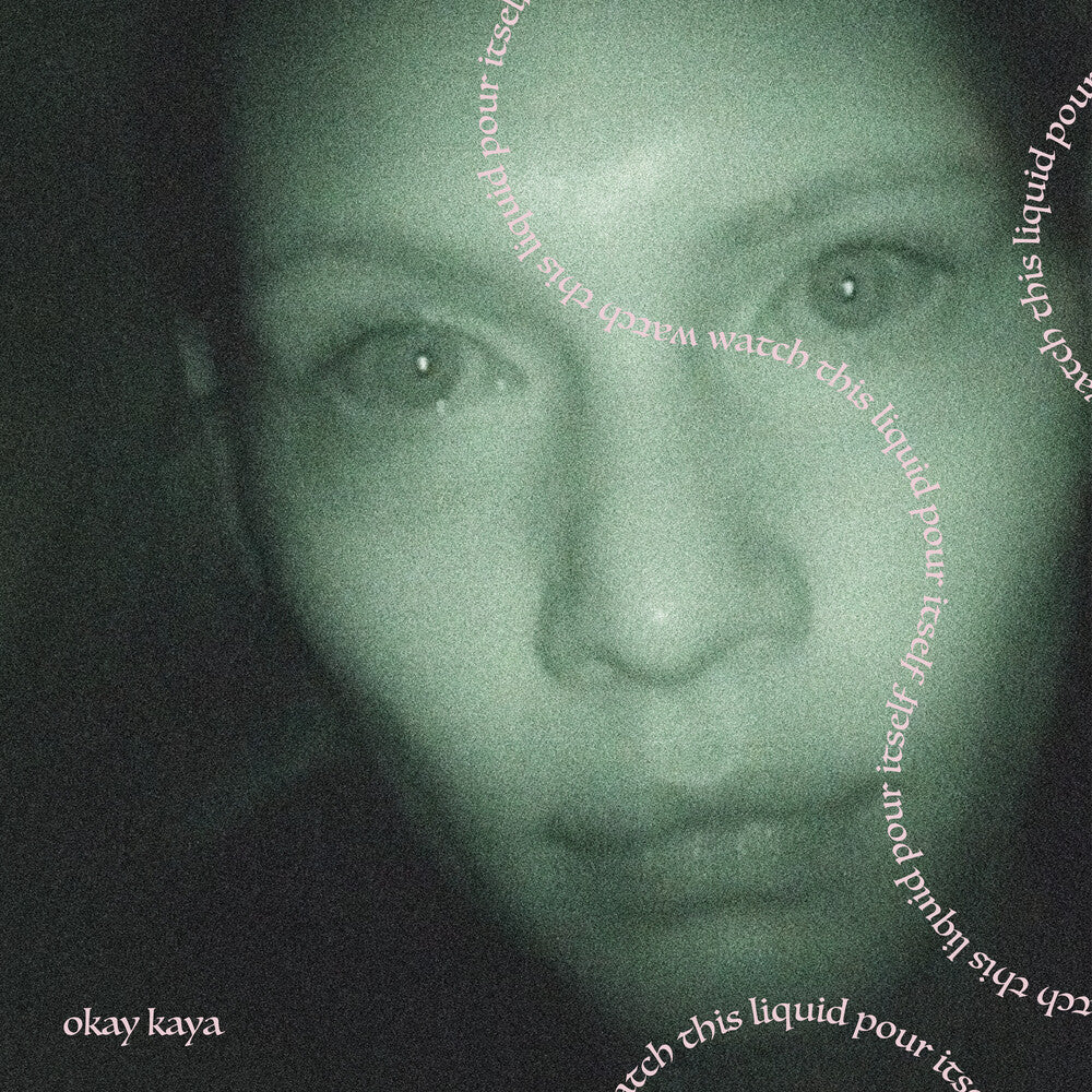 the album cover for Okay Kaya - Watch This Liquid Pour Itself (Coke Bottle Clear V