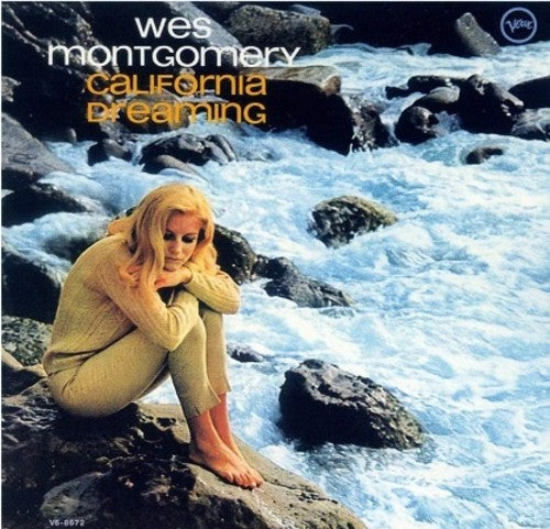 the album cover for Wes Montgomery - California Dreaming