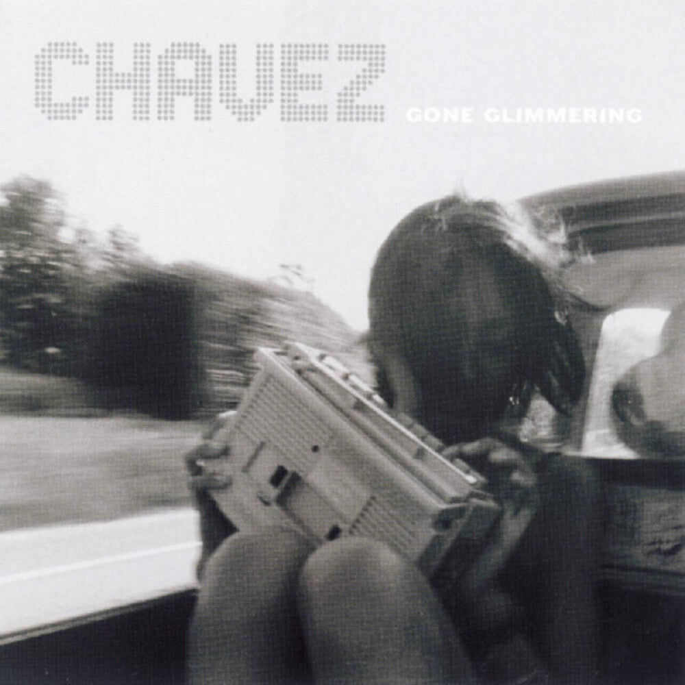 the album cover for Chavez - Gone Glimmering