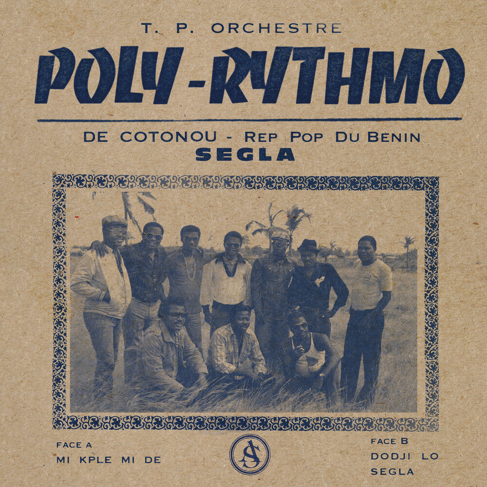 the album cover for TP Orchestre Poly-Rythmo De Cotonou - Segla