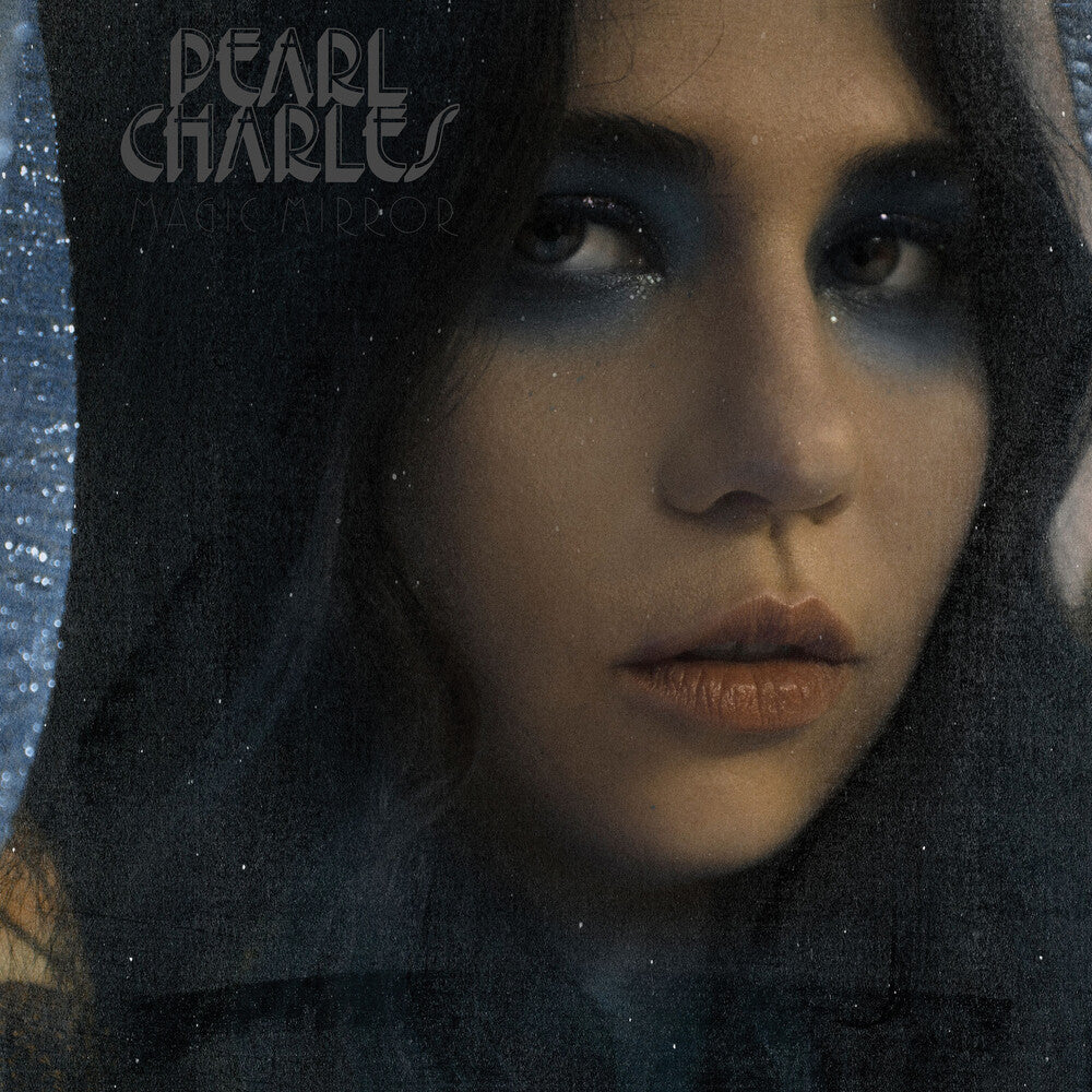 the album cover for Pearl Charles - Magic Mirror (Blue Vinyl)