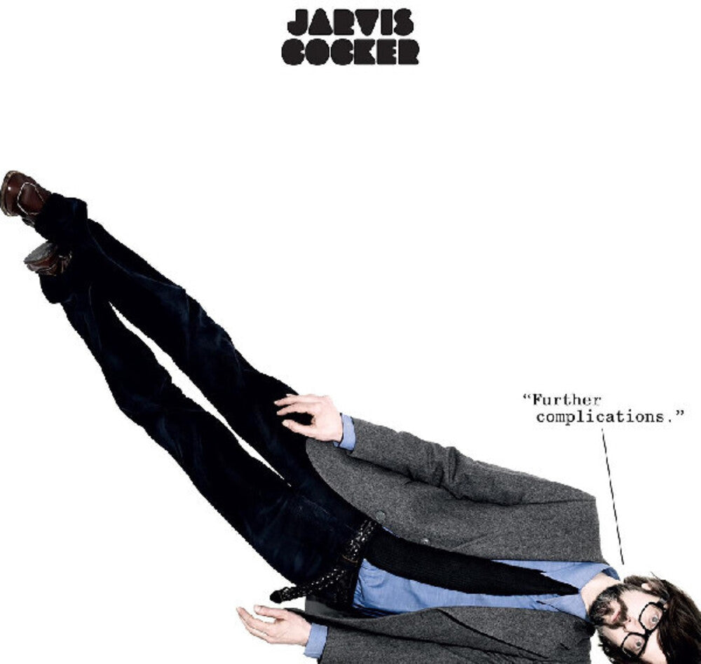 the album cover for Jarvis Cocker - Further Complications (2020 Remaster)