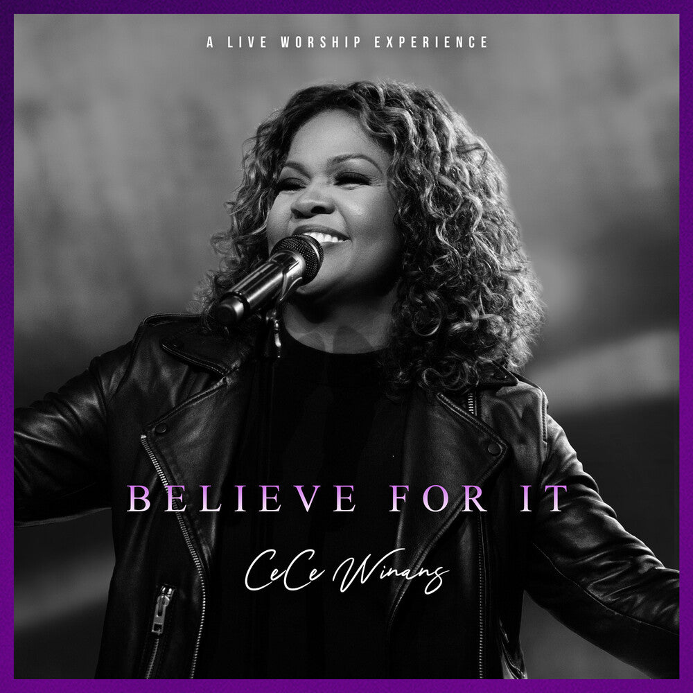 the album cover for Cece Winans - Believe For It Live