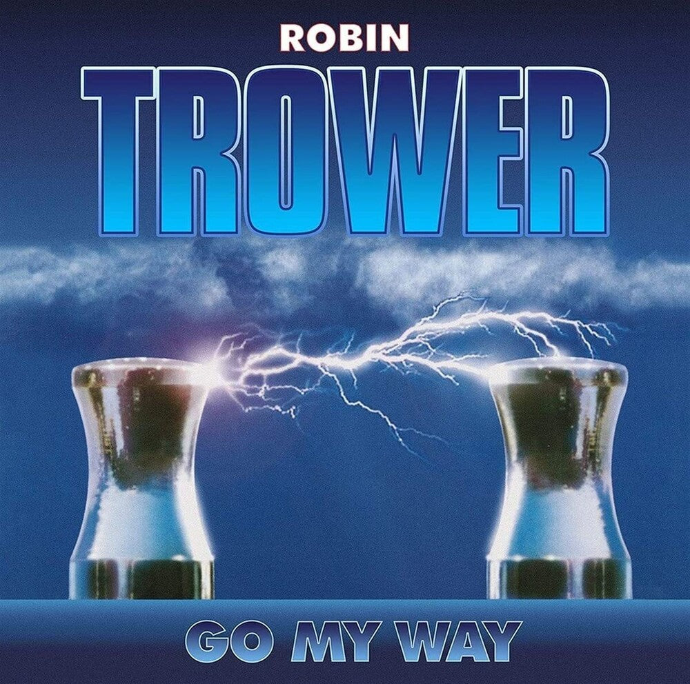 the album cover for Robin Trower - Go My Way (Uk)