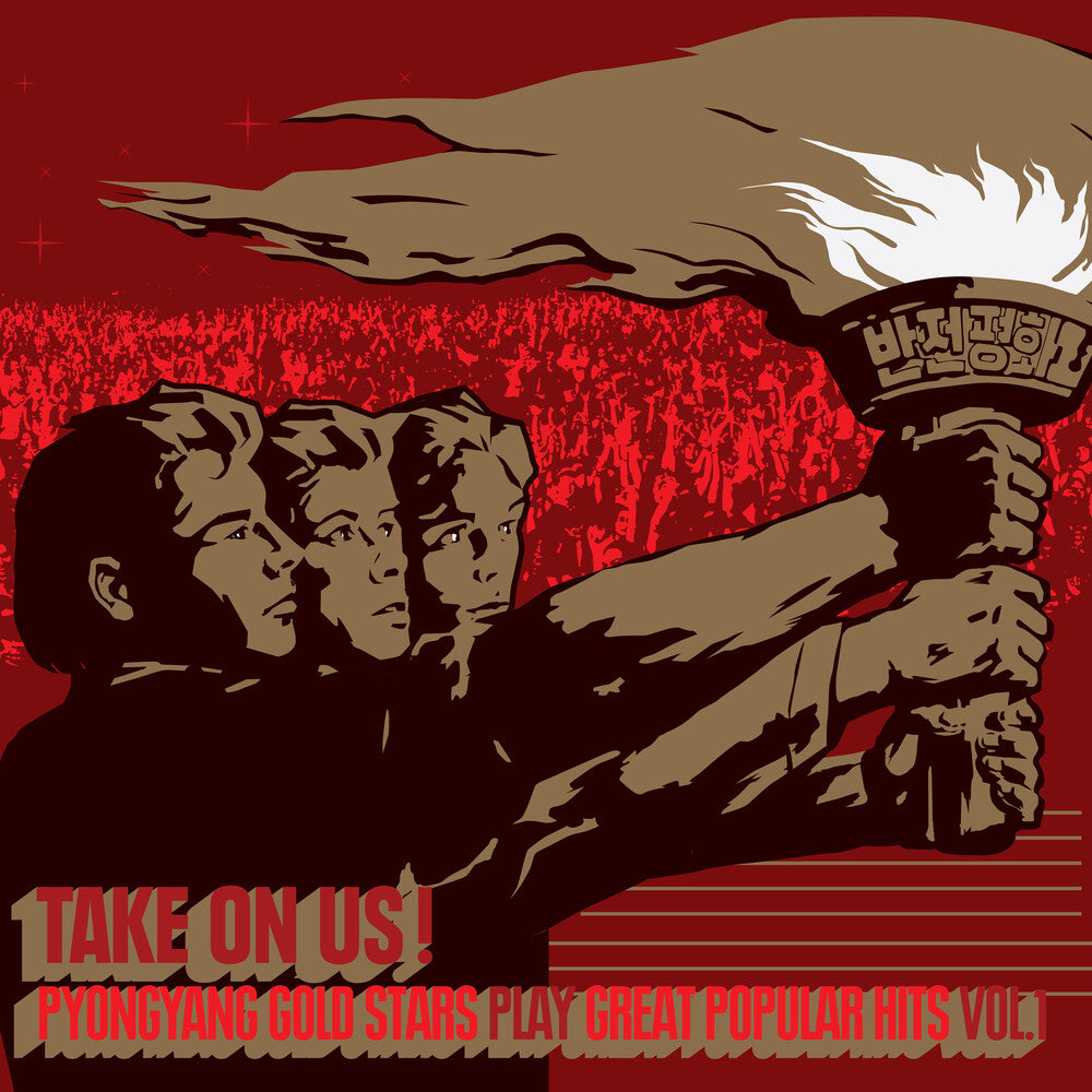 the album cover for Pyongyang Gold Stars - Take On Us! Pyongyang Gold Stars Play Great Popular Hits Vol 1.