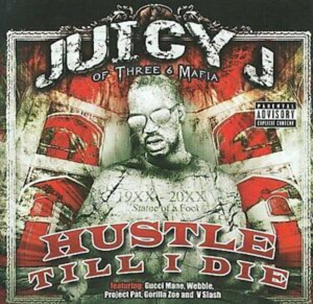 the album cover for Juicy J - Hustle Till I Die