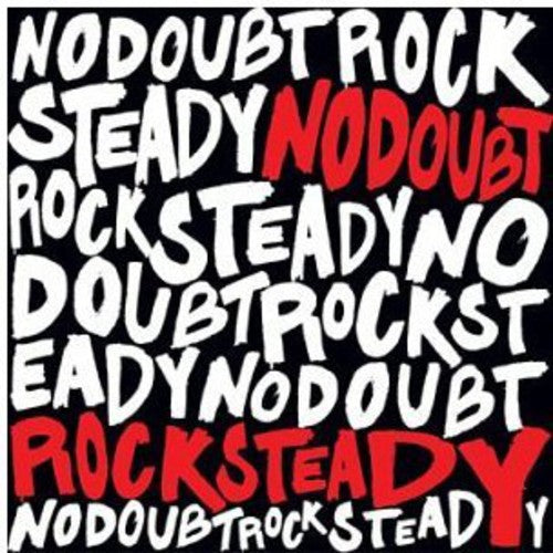 the album cover for No Doubt - Rock Steady