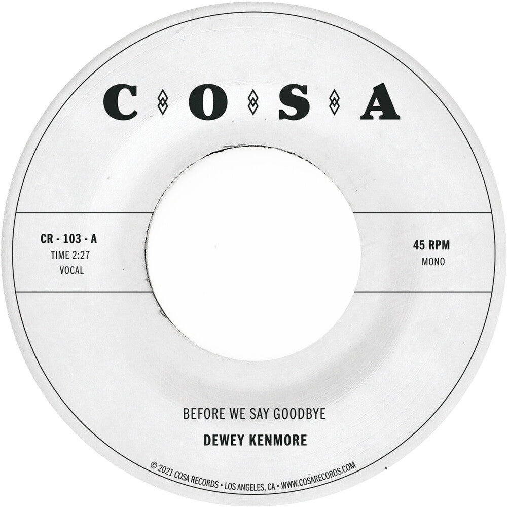 the album cover for Dewey Kenmore - Before We Say Goodbye
