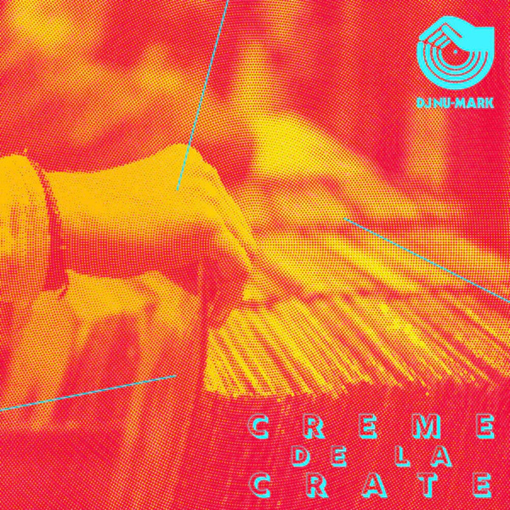 the album cover for DJ Nu-Mark - Creme De La Crate