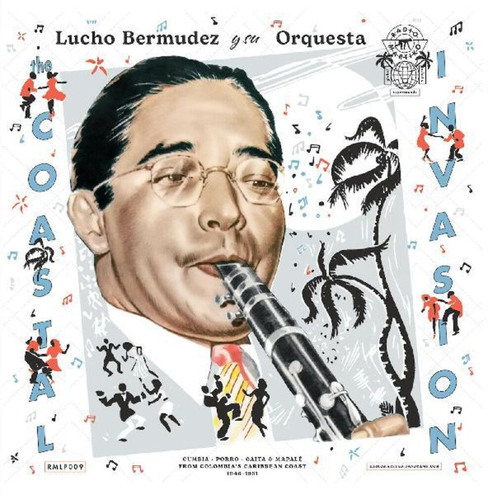 the album cover for Lucho Bermúdez - The Coastal Invasion: Cumbia, Porro, Gaita & Mapale from Colombias Caribbean Coast (1946-1961)