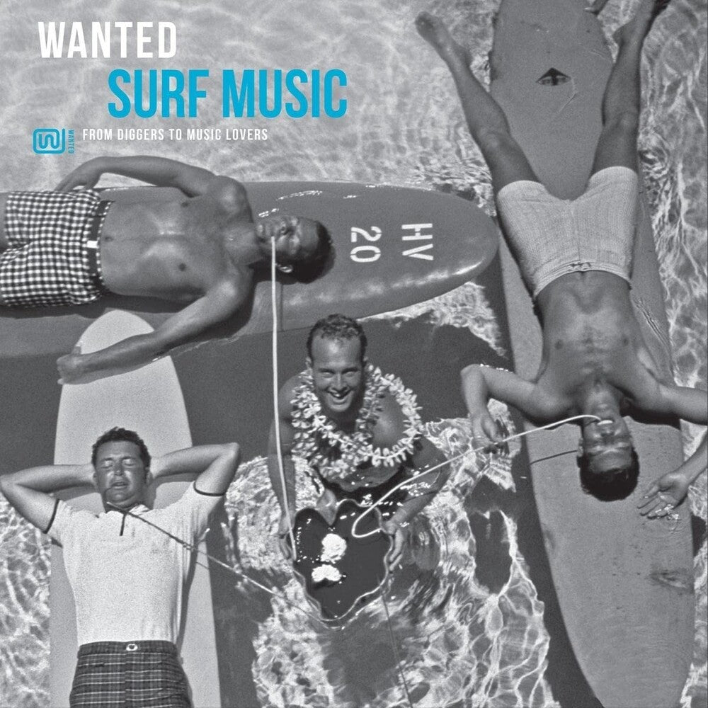 the album cover for Various Artists - Wanted Surf Music / Various