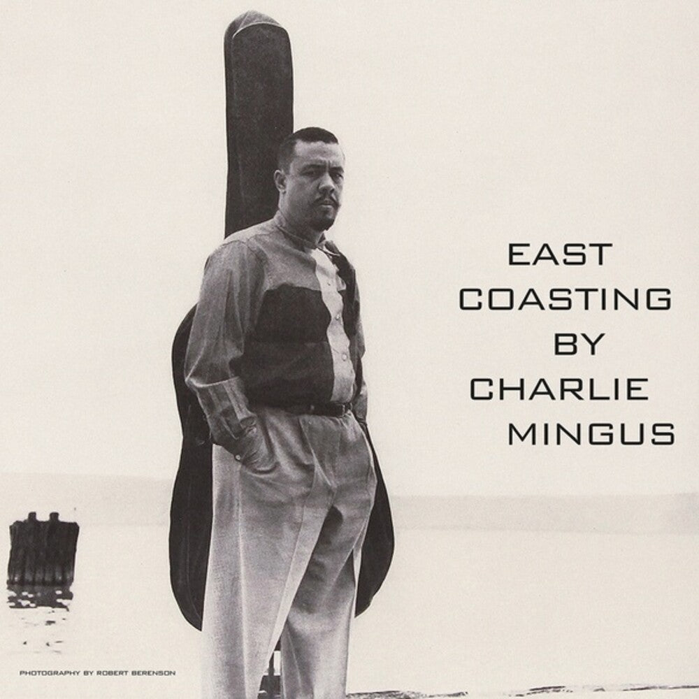 the album cover for Charles Mingus - East Coasting
