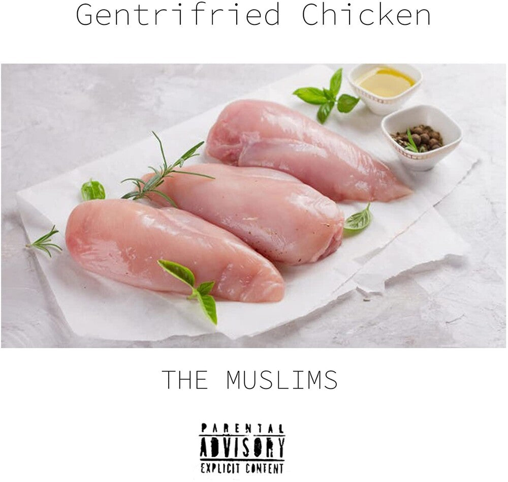 the album cover for The Muslims - Gentrifried Chicken