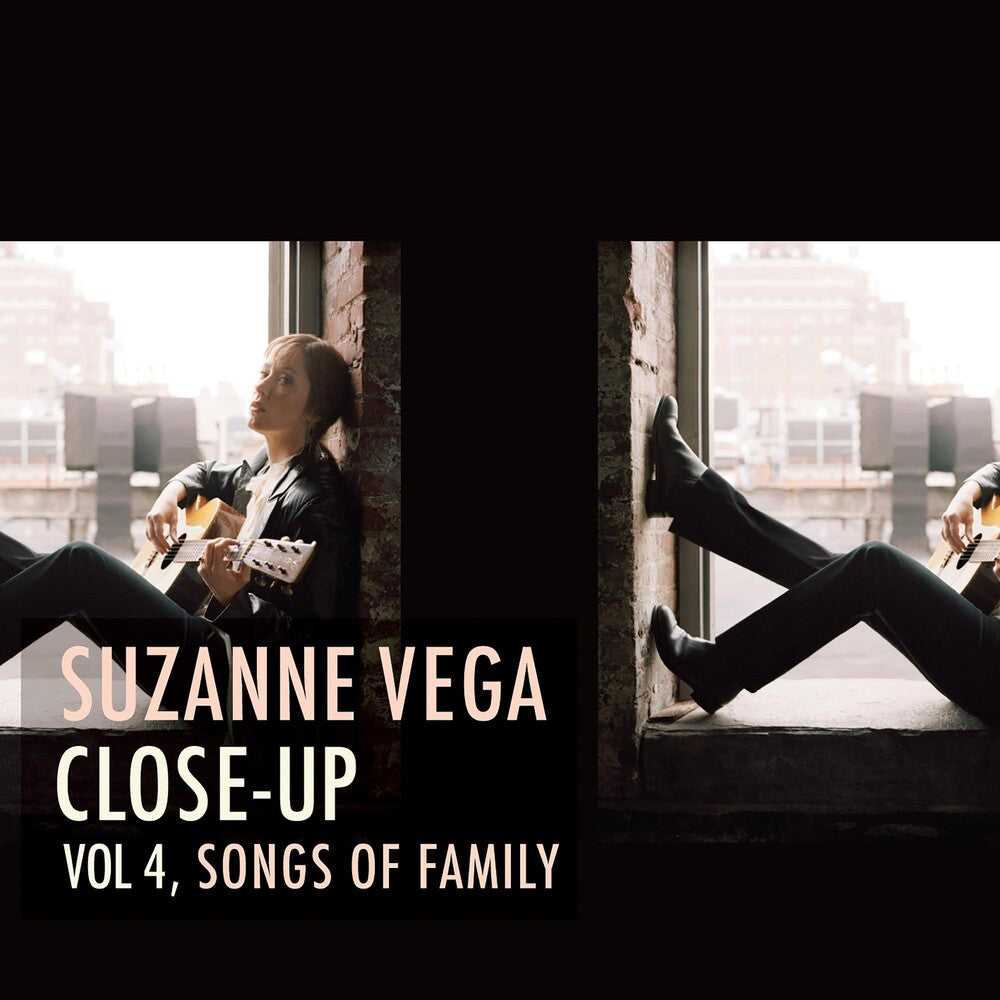the album cover for Suzanne Vega - Close-Up Vol 4, Songs Of Family (Ofgv)