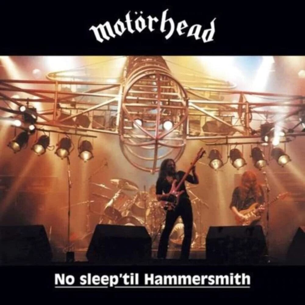 the album cover for Motörhead - No Sleep 'til Hammersmith (Uk)