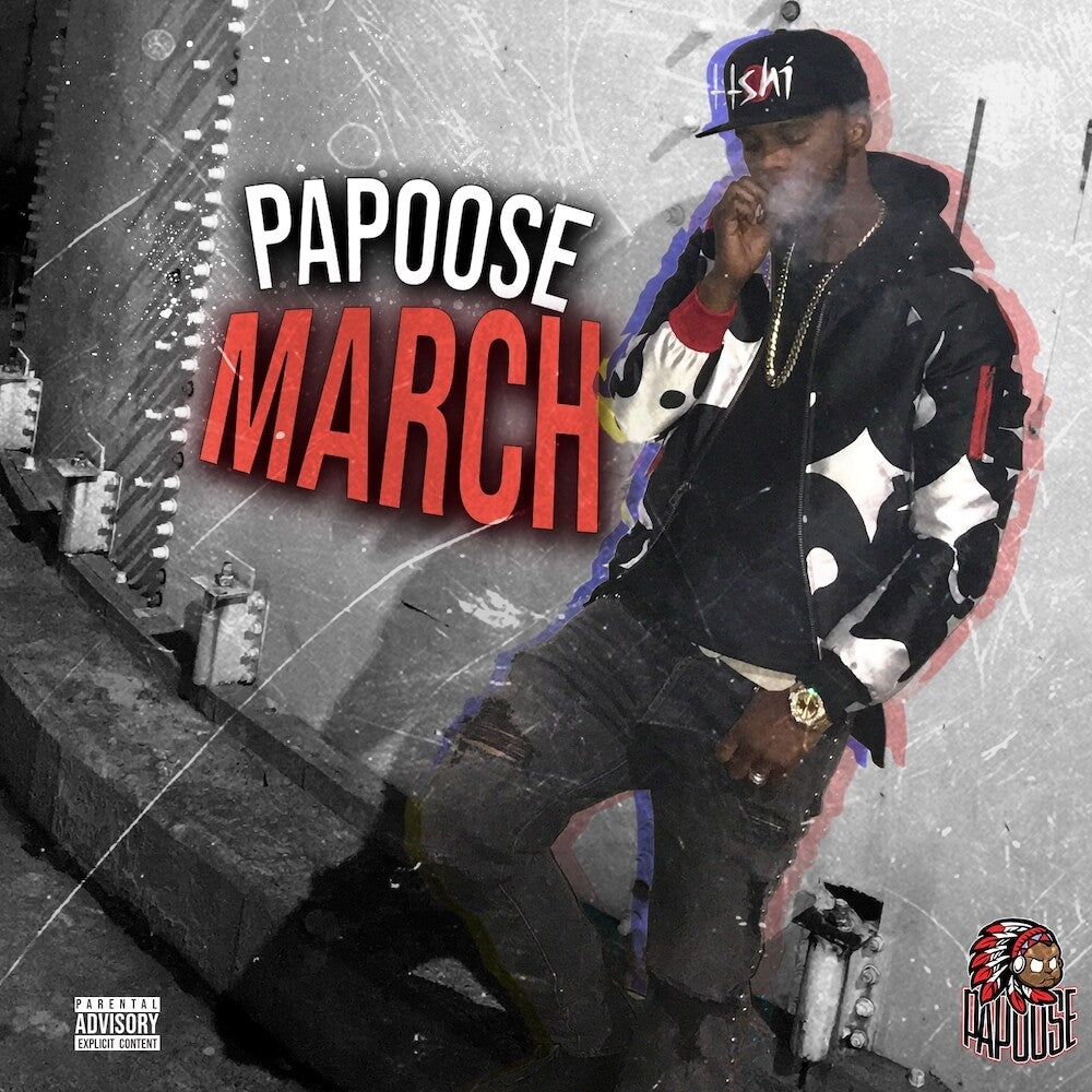 the album cover for Papoose - March
