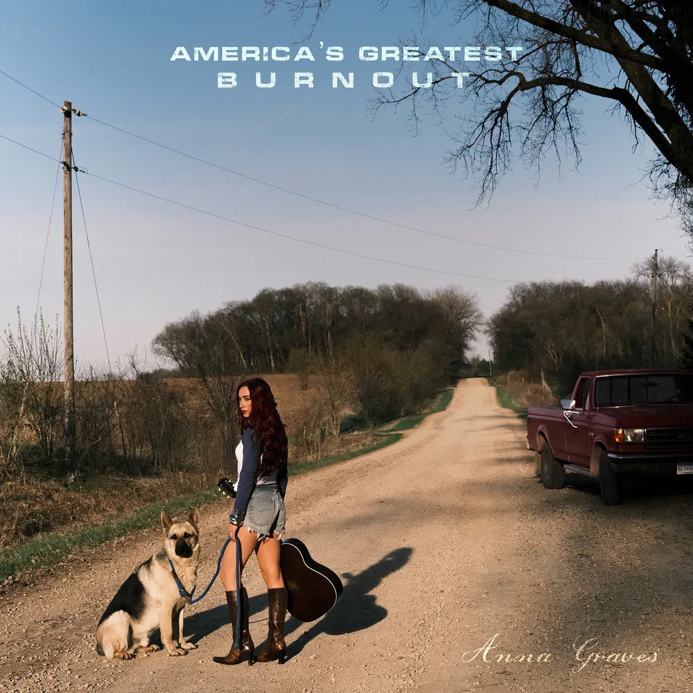 the album cover for Anna Graves - America's Greatest Burnout