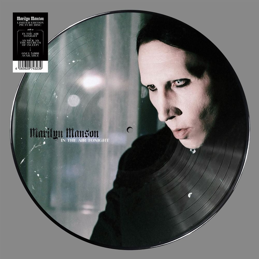 the album cover for Marilyn Manson - In The Air Tonight (Picture Disc)