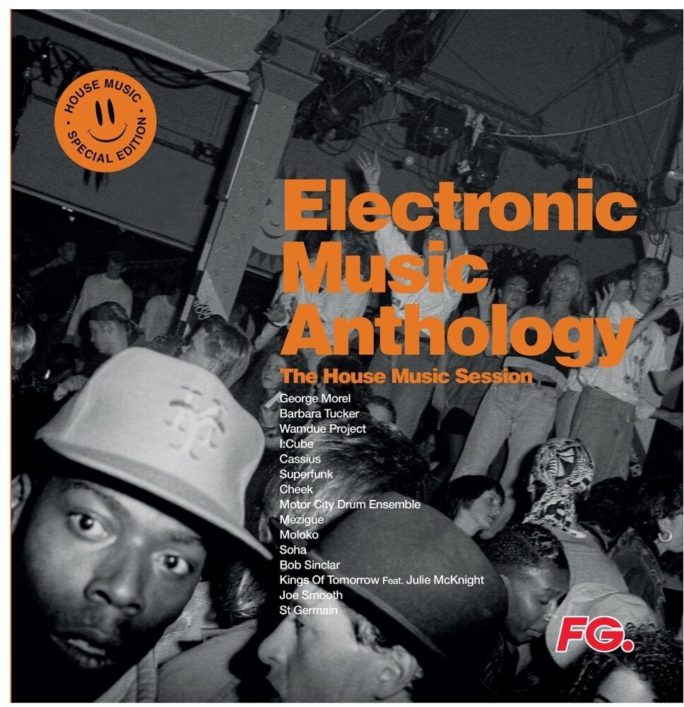 the album cover for Electronic Music Anthology: House Music Session - Electronic Music Anthology: House Music Session / Various