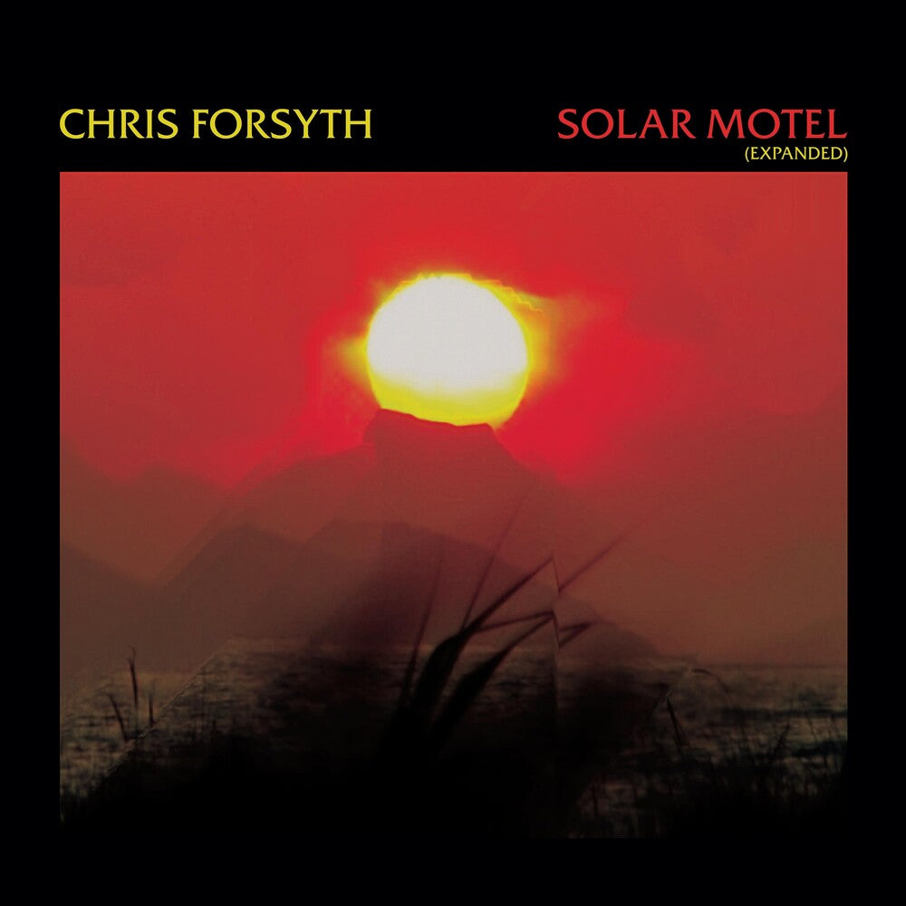 the album cover for Chris Forsyth - Solar Motel (Exp)