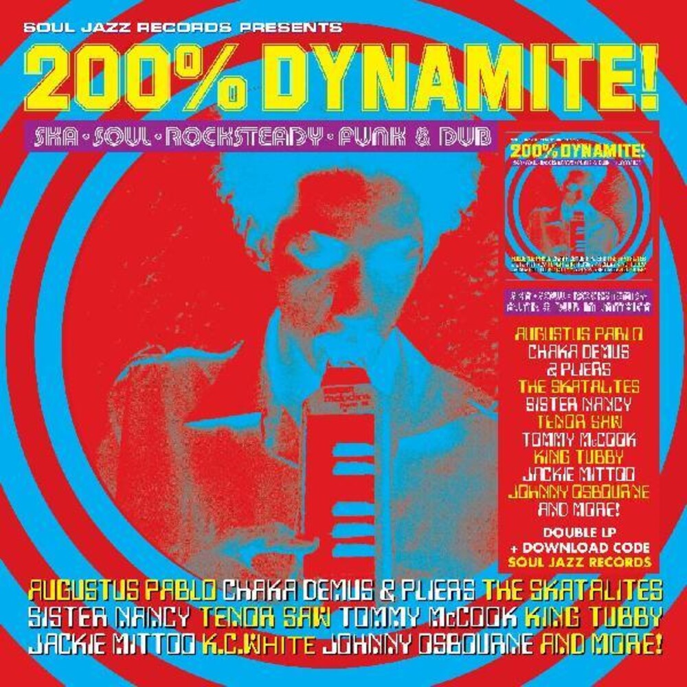 the album cover for Soul Jazz Records Presents - 200% Dynamite Ska Soul Rocksteady Funk & Dub