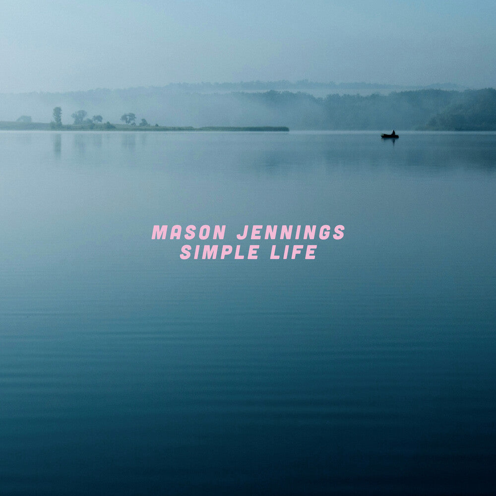 the album cover for Mason Jennings - Simple Life