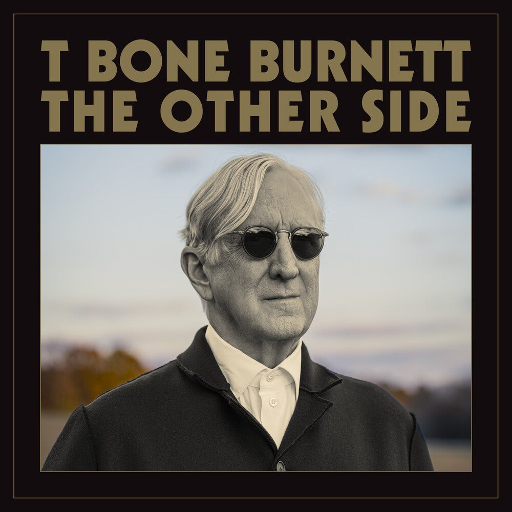 the album cover for T Bone Burnett - The Other Side