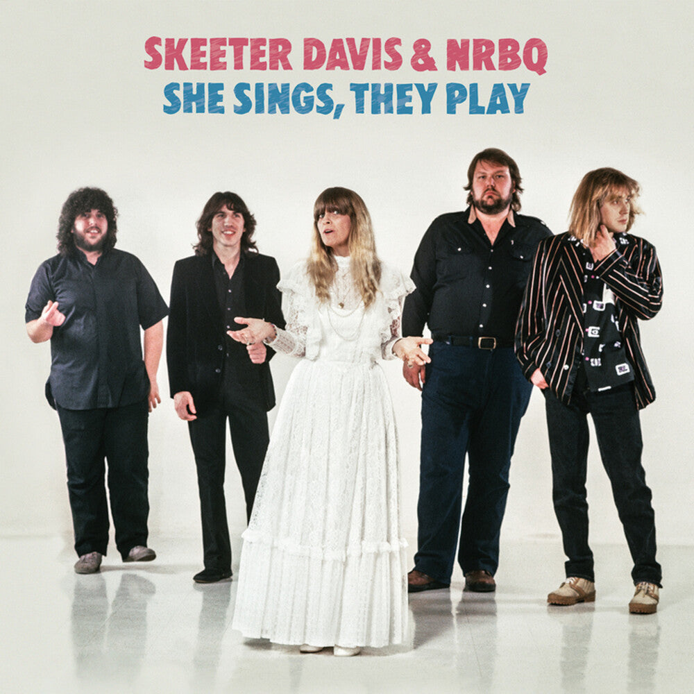 the album cover for Skeeter Davis / Nrbq - She Sings, They Play