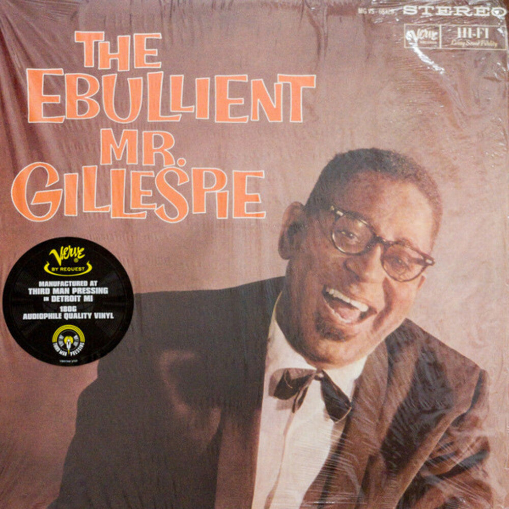 the album cover for Dizzy Gillespie - Ebullient Mr. Gillespie (Verve By Request Series)