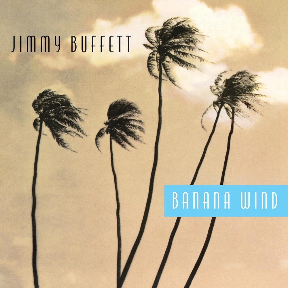 the album cover for Jimmy Buffett - Banana Wind