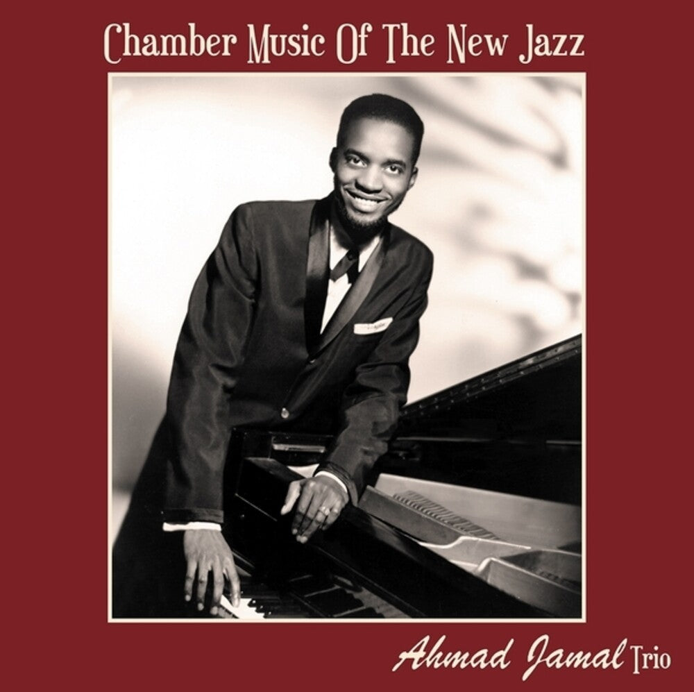 the album cover for Jamal Trio, Ahmad - Chamber Music Of The New Jazz