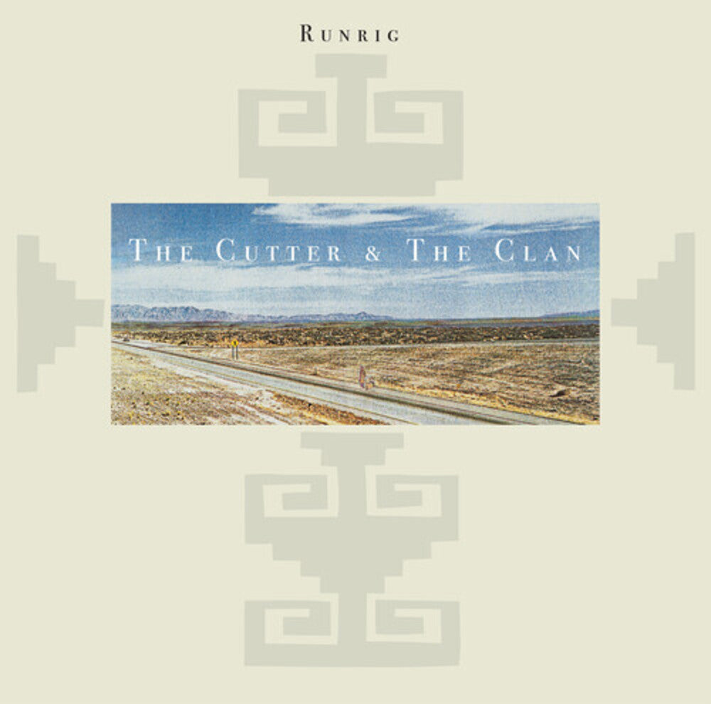 the album cover for Runrig - Cutter & The Clan (2024 Remaster)