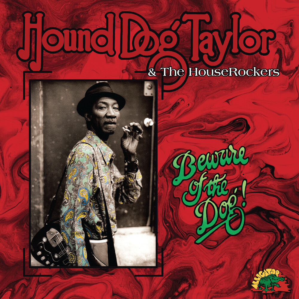 the album cover for Hound Dog Taylor - Beware Of The Dog