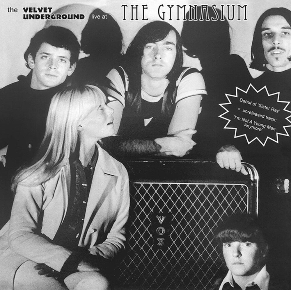 the album cover for Velvet Underground - Live At The Gymnasium Nyc 30 April 1967